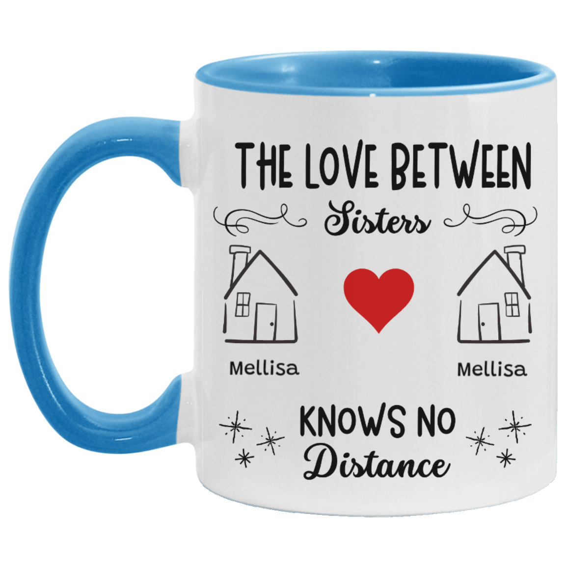 No Distance Between Sisters - Personalized Mug