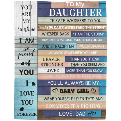 To My Daughter - Dad's Sapphire Blanket