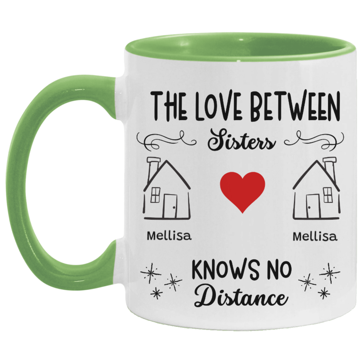 No Distance Between Sisters - Personalized Mug