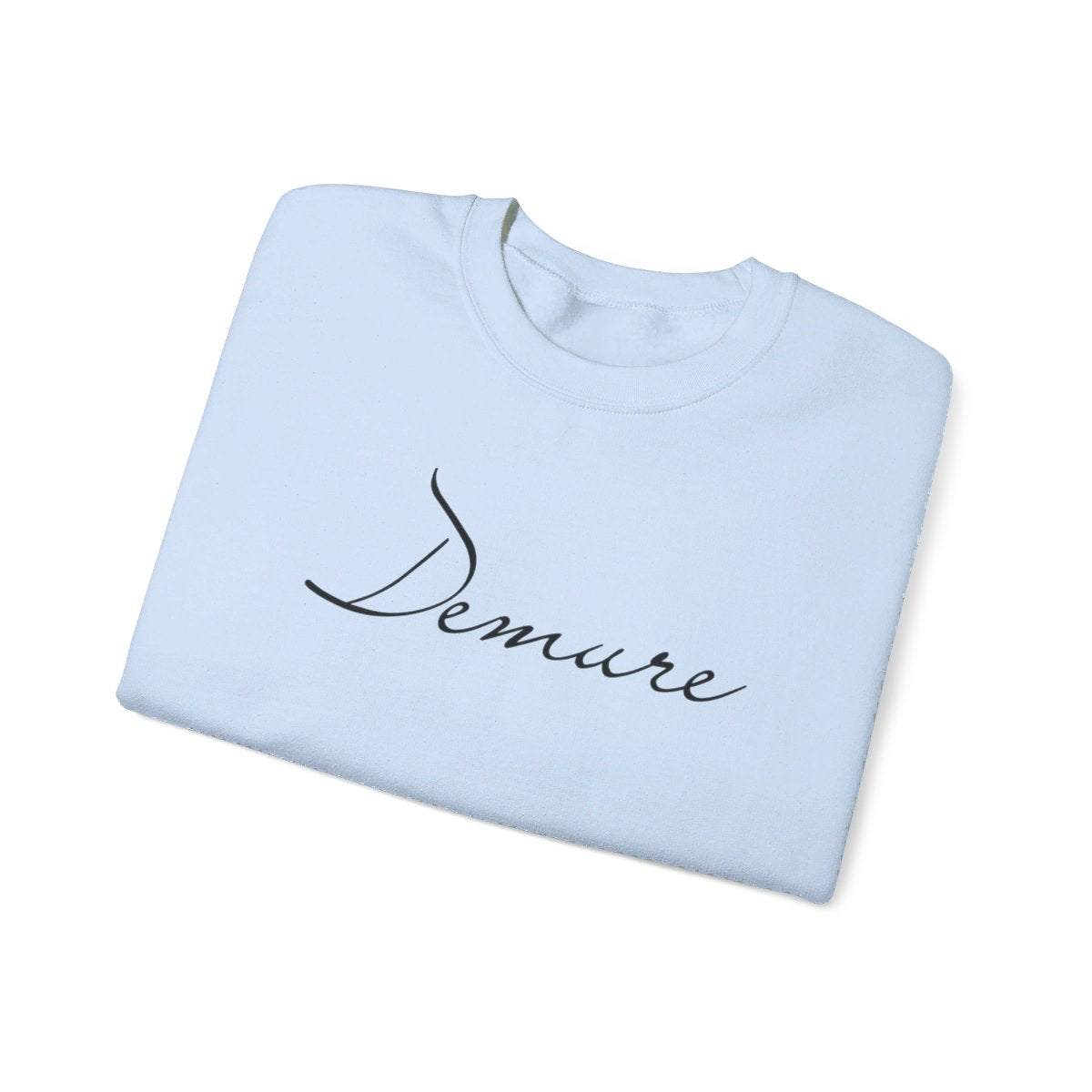 Demure Delicate Sweatshirt