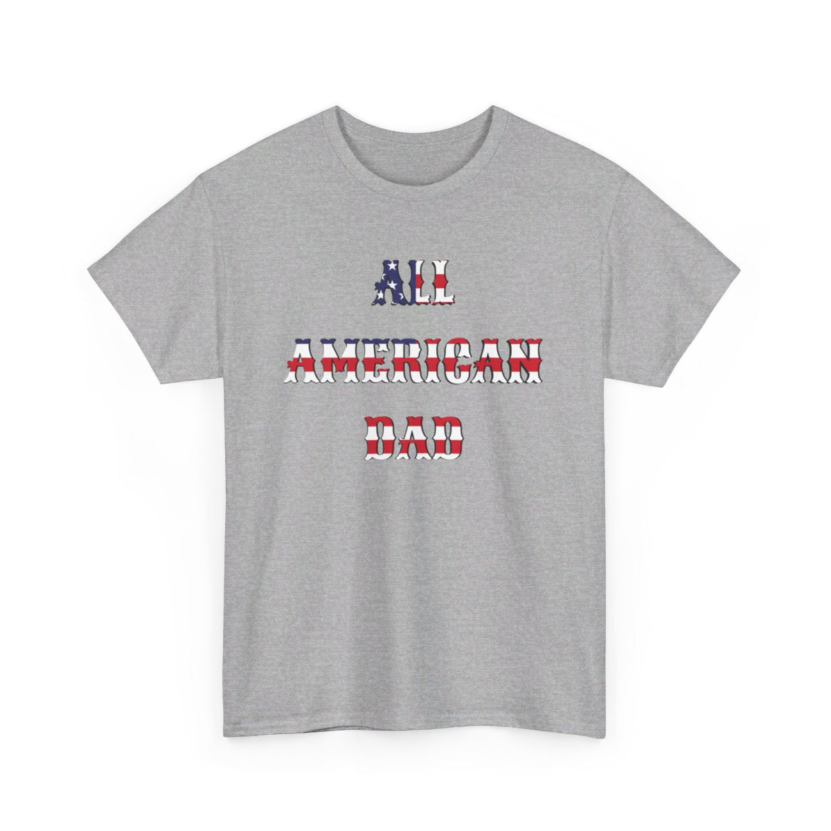 All American Dad - Patriotic Pride Tee